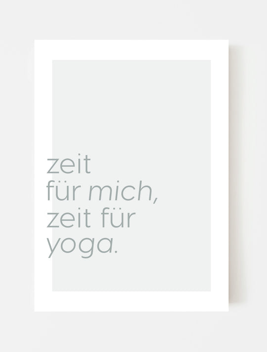 Poster "Zeit für mich, Zeit für Yoga"
