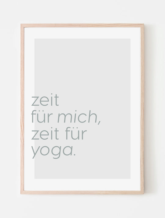 Poster "Zeit für mich, Zeit für Yoga"